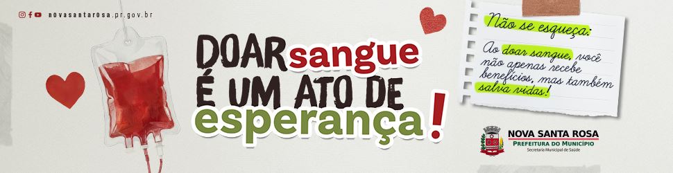 Doe Sangue - Nova Santa Rosa