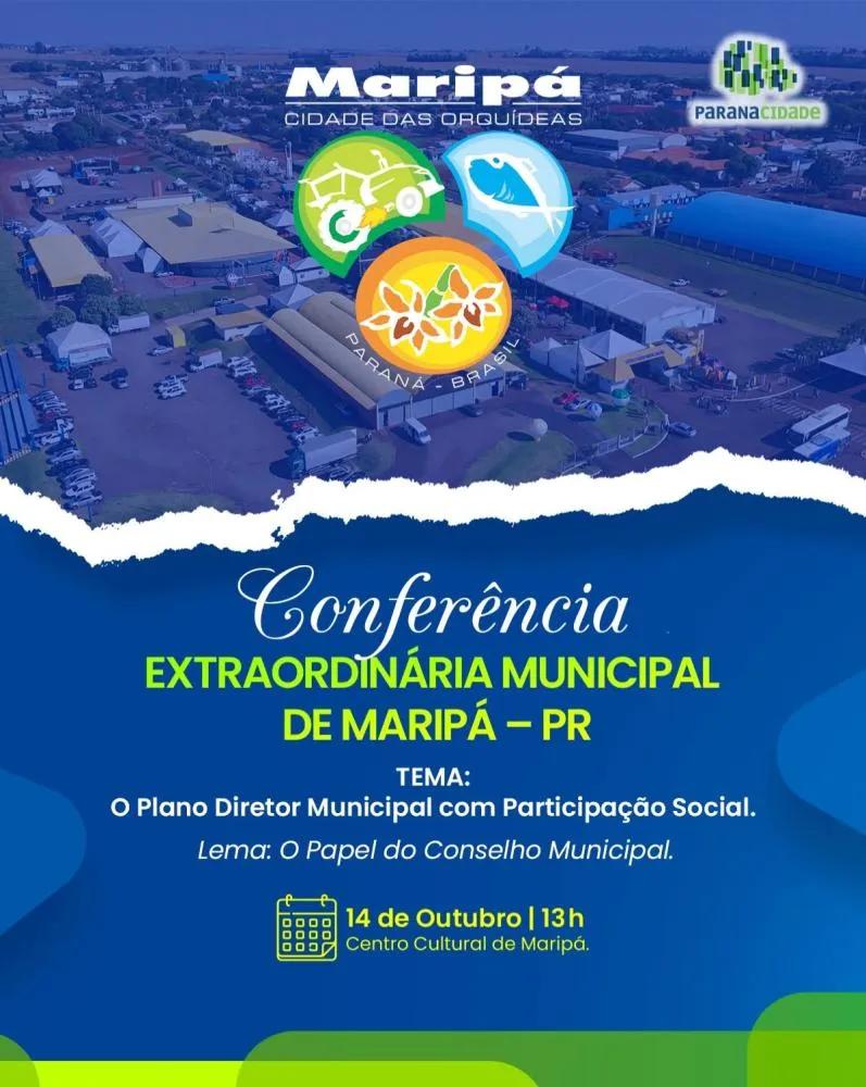 Conferência Extraordinária Municipal vai debater o futuro do Plano Diretor e eleger novos conselheiros em Maripá